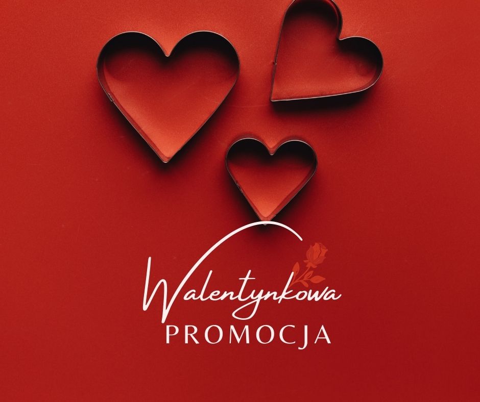 Walentynkowa Promocja